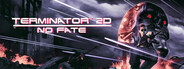 Terminator 2D: NO FATE